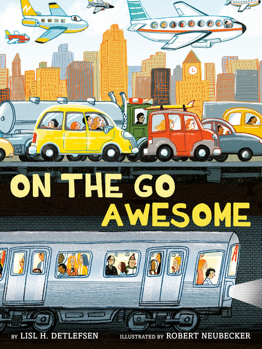 Title details for On the Go Awesome by Lisl H. Detlefsen - Wait list